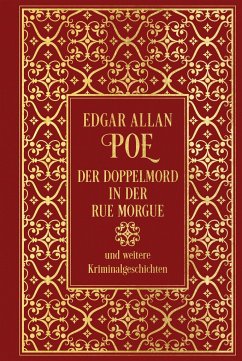 Der Doppelmord in der Rue Morgue und weitere Kriminalgeschichten - Poe, Edgar Allan
