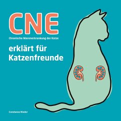 CNE Chronische Nierenerkrankung der Katze - Nieder, Constanze