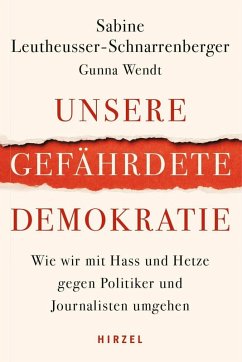 Unsere gefährdete Demokratie (eBook, PDF) - Leutheusser-Schnarrenberger, Sabine