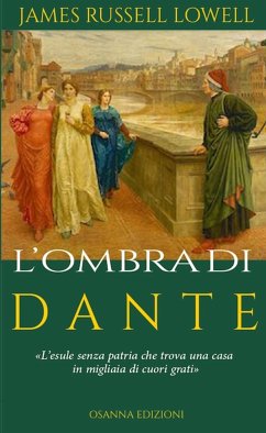 L’ombra di Dante (eBook, PDF) - Russell Lowell, James