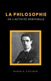 La philosophie de l'activité spirituelle (traduit) (eBook, ePUB)