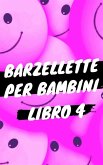 Barzellette per Bambini - Libro 4 (eBook, ePUB)