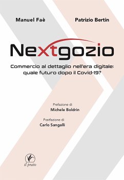 Nextgozio (eBook, ePUB) - Bertin, Patrizio; Faè, Manuel