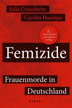 Femizide - Cruschwitz, Julia;Haentjes, Carolin