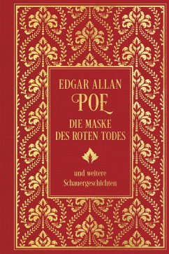 Die Maske des roten Todes und weitere Schauergeschichten - Poe, Edgar Allan