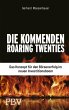 Die kommenden Roaring Twenties (eBook,... - Bild 1