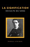 La signification occulte du sang (traduit) (eBook, ePUB)