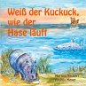 Weiß der Kuckuck wie der Hase läuft... - Bild 1