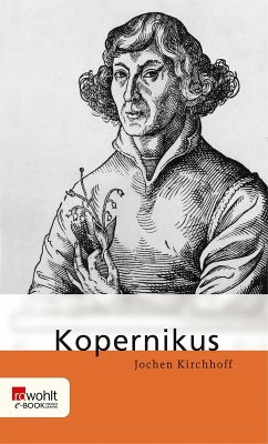 Nikolaus Kopernikus (eBook, ePUB) - Kirchhoff, Jochen