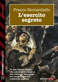 L'esercito segreto (eBook, ePUB)