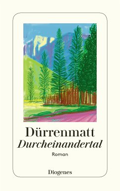 Durcheinandertal (eBook, ePUB) - Dürrenmatt, Friedrich