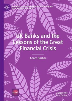 UK Banks and the Lessons of the Great Financial Crisis (eBook, PDF) - Barber, Adam