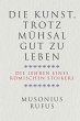 Die Kunst, trotz Mühsal gut zu leben... - Bild 1