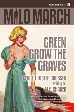 Milo March #19 (eBook, ePUB) - Chaber, M.E.; Foster Crossen, Kendell