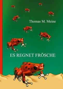 Es regnet Frösche (eBook, ePUB) - Lesser, Milton