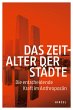 Das Zeitalter der Städte - Bild 1