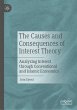 The Causes and Consequences of Interest... - Bild 1