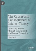 The Causes and Consequences of Interest Theory