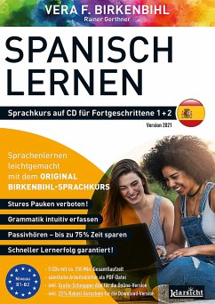 Spanisch lernen für Fortgeschrittene 1+2 (ORIGINAL BIRKENBIHL) - Birkenbihl, Vera F.;Gerthner, Rainer;Original Birkenbihl Sprachkurs