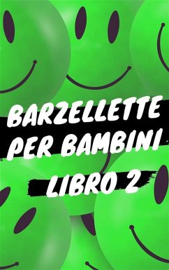 Cover Barzellette per Bambini - Libro 2 (eBook, ePUB)