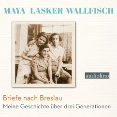 Briefe nach Breslau - Lasker-Wallfisch, Maya