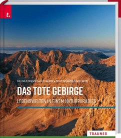 Das Tote Gebirge - Girkinger, Willlibald;Maurer, Lutz;Sieghartsleitner (Hrsg.), Franz