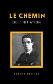 Le chemin de l'initiation (traduit) (eBook, ePUB)