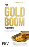 Vom Goldboom profitieren (eBook, PDF)