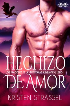 Hechizo De Amor (eBook, ePUB) - Strassel, Kristen