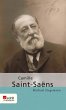 Camille Saint-Saëns (eBook, ePUB) - Bild 1