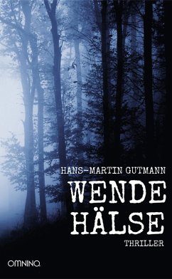 WENDEHÄLSE (eBook, ePUB) - Gutmann, Hans-Martin