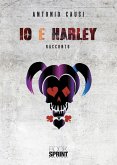 Io e Harley (eBook, ePUB)