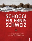 Schoggi Erlebnis Schweiz