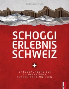 Schoggi Erlebnis Schweiz - Flütsch, Domenica