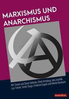 Marxismus und Anarchismus - Arnsburg, René;Hollasky, Steve;Jaschik, Jens