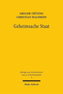 Geheimsache Staat - Thüsing, Gregor;Waldhoff, Christian