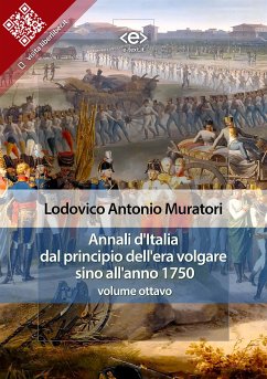 Annali d'Italia dal principio dell'era volgare sino all'anno 1750 - volume ottavo (eBook, ePUB) - Antonio Muratori, Lodovico