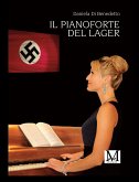 Il pianoforte del lager (eBook, ePUB)