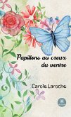 Papillons au creux du ventre (eBook, ePUB)