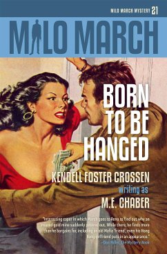 Milo March #21 (eBook, ePUB) - Chaber, M.E.; Foster Crossen, Kendell