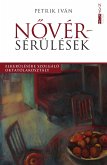 Novérsérülések (eBook, ePUB) Novérsérülések (eBook, ePUB)