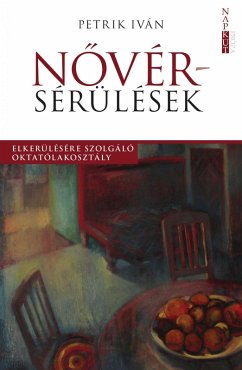 Novérsérülések (eBook, ePUB) - Petrik, Iván