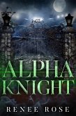 Alpha Knight (Wolf Ridge High, #2) (eBook, ePUB)