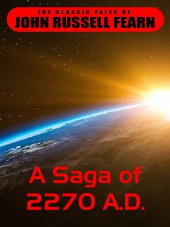 A Saga of 2270 A.D. (eBook, ePUB)