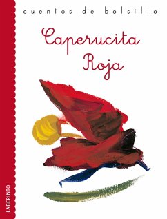 Caperucita Roja (eBook, ePUB) - Grimm, Jacobo; Grimm, Guillermo