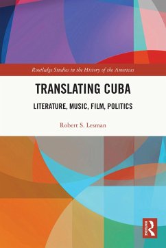 Translating Cuba (eBook, PDF) - Lesman, Robert S.