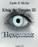 Hexentanz / König der Vampire Bd.3 (eBook, ePUB)