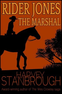 Rider Jones: The Marshal (eBook, ePUB) - Stanbrough, Harvey