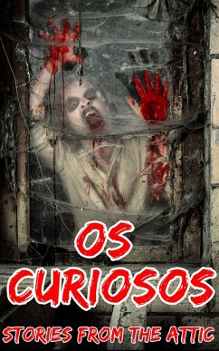 Os Curiosos (Historietas do Sótão) (eBook, ePUB) - Attic, Stories From The