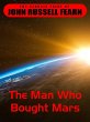 The Man Who Bought Mars (eBook, ePUB) - Bild 1